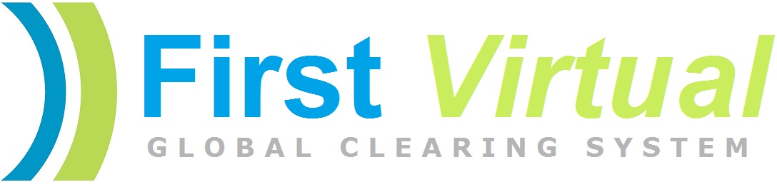 FIRST VIRTUAL GROUP - GLOBAL CLEARING SYSTEM